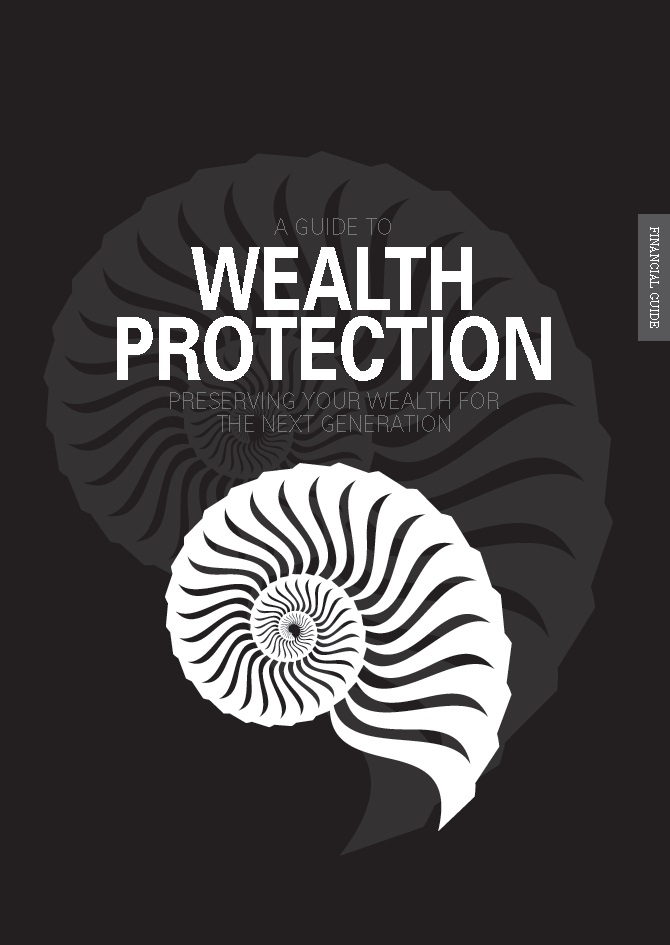 A Guide to Wealth Protection